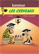 Rantanplan : Les cerveaux 