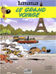 Rantanplan : Le grand voyage