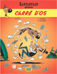 Rantanplan : Carré d os